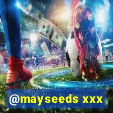 @mayseeds xxx